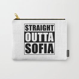 Straight Outta Sofia Carry-All Pouch