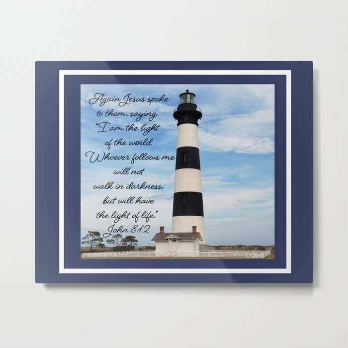 Bodie Island Lighthouse-North Carolina -With John 8:12 Metal Print