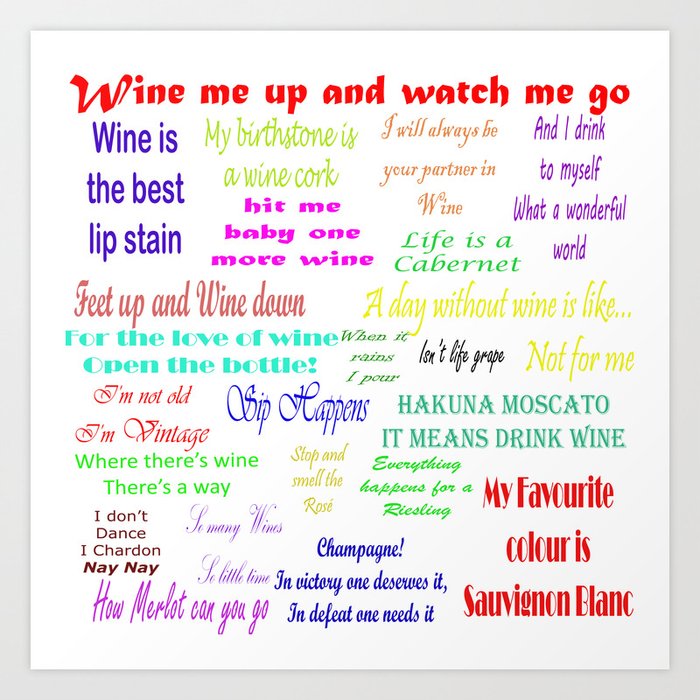 Coloured Wine Quotes Art Print