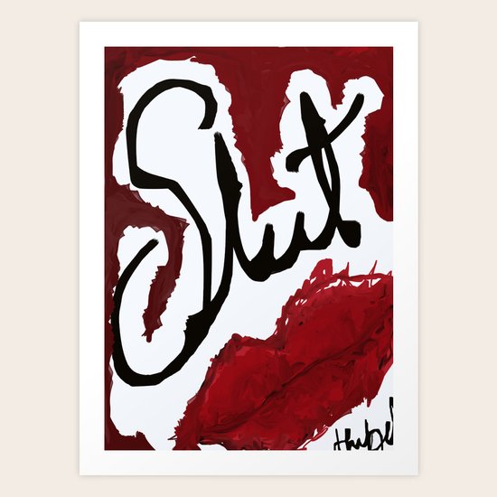 Slut Art Print