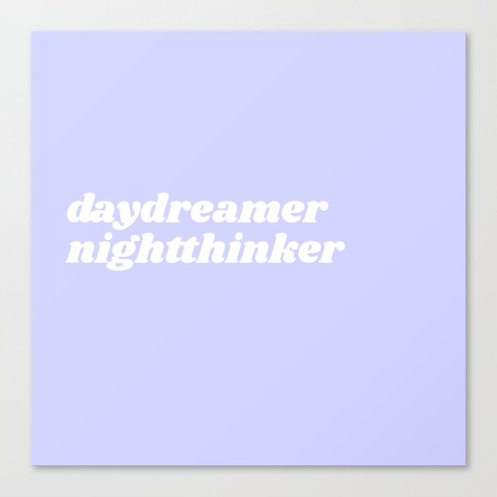daydreamer nightthinker Canvas Print
