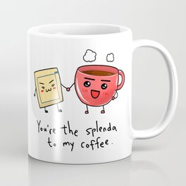 You'reMySplenda Coffee Mug