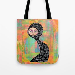 Last night I dreamt about you Tote Bag