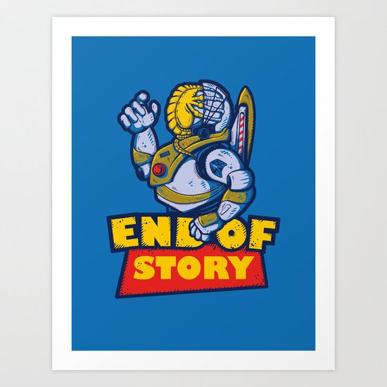 END OF STORY Art Print