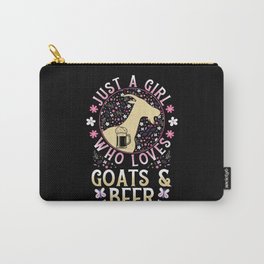 Just A Girl Who Loves Goats And Beer Carry-All Pouch