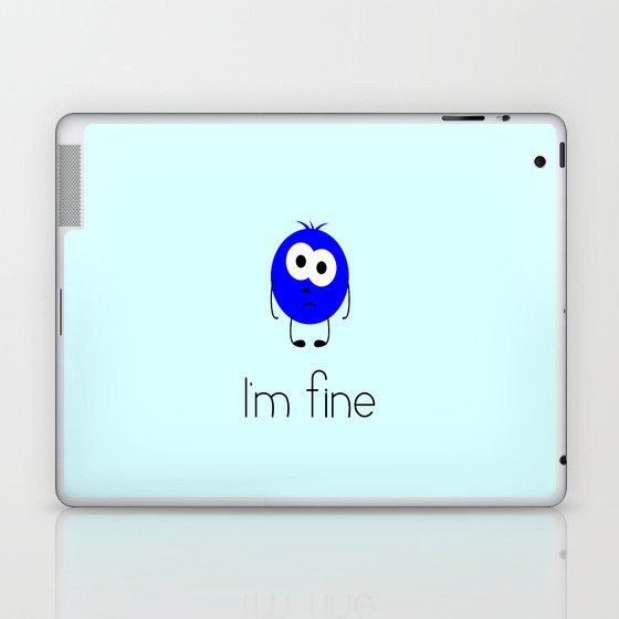 I’m fine Laptop & iPad Skin