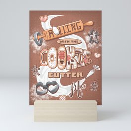 Rolling with the Cookie Cutter Life Mini Art Print