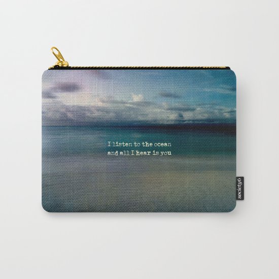 Listen to the ocean Carry-All Pouch