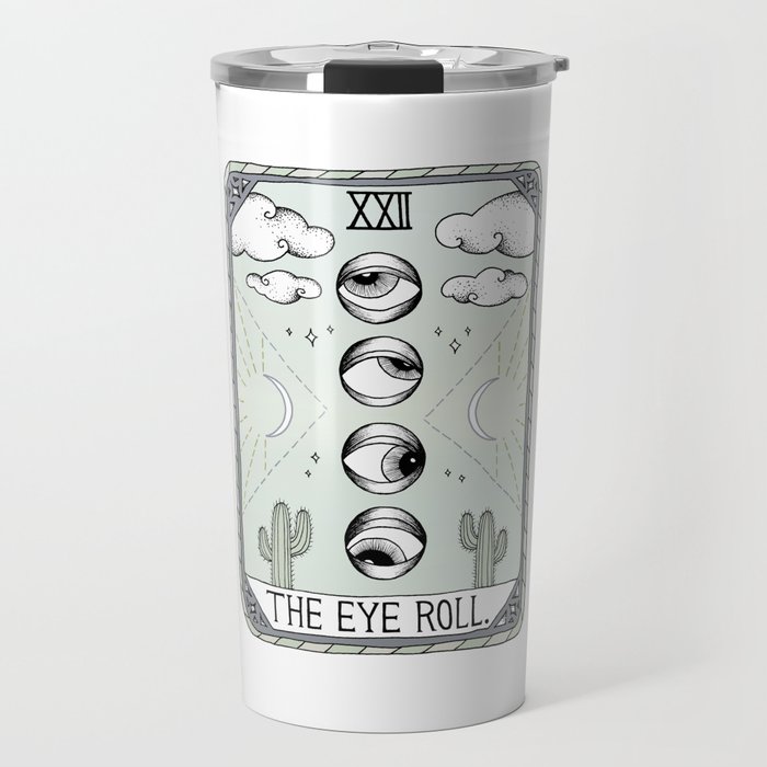The Eye Roll Travel Mug
