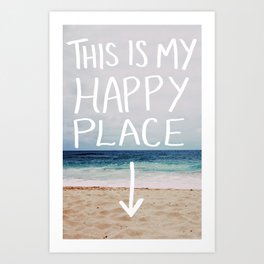 My Happy Place (Beach) Art Print