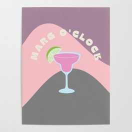 marg o'clock Poster