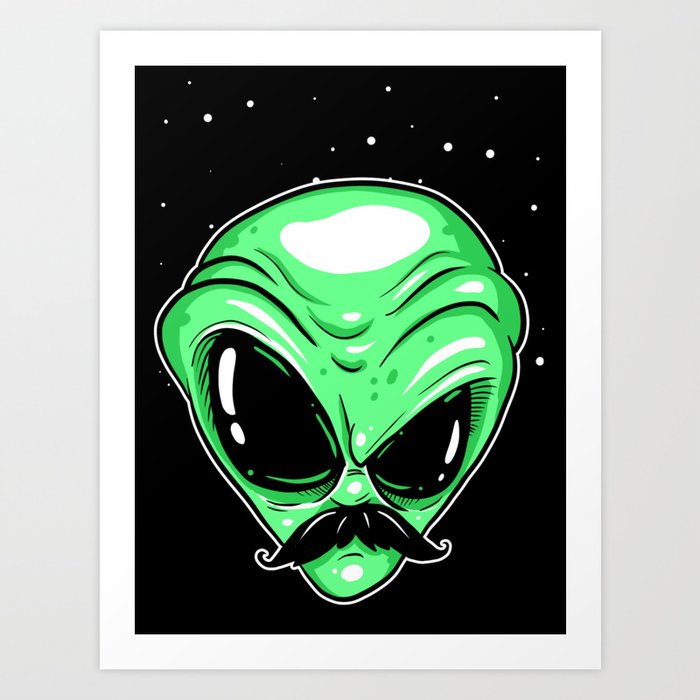 Alien Mustache Art Print