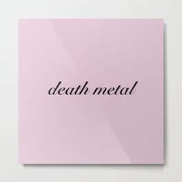 death metal Metal Print | Moon, Graphicdesign, Rock, Cute, Emo, Typography, Music, Goth, Black, Pink 
