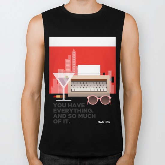 MAD MEN - YOU HAVE EVERYTHING Biker Tank