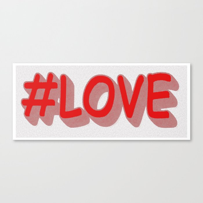 Cute Expression Design "#LOVE". Buy Now Canvas Print