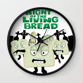 Night of the living Bread Wall Clock