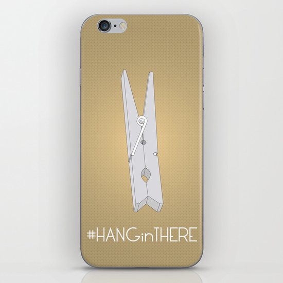 HANGinTHERE iPhone & iPod Skin
