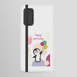 Penguin Wishes Happy Birthday To You Penguins Android Wallet Case