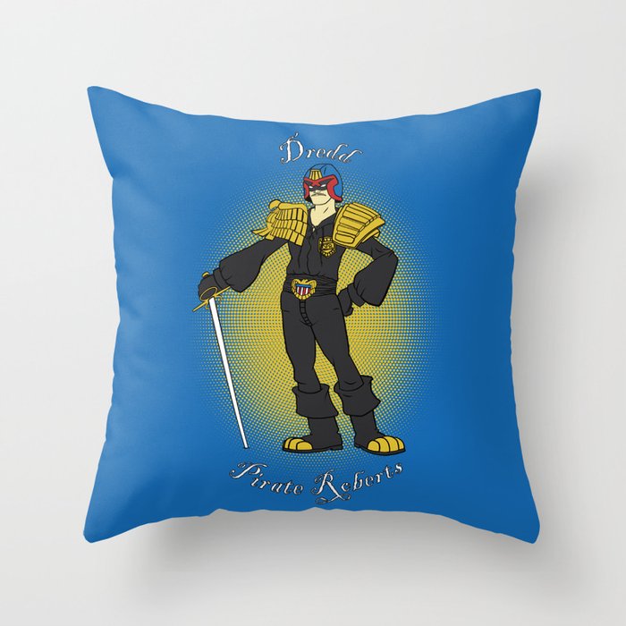 Dredd Pirate Roberts Throw Pillow