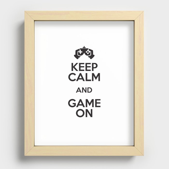 Keep Calm And Game On Recessed Framed Print
