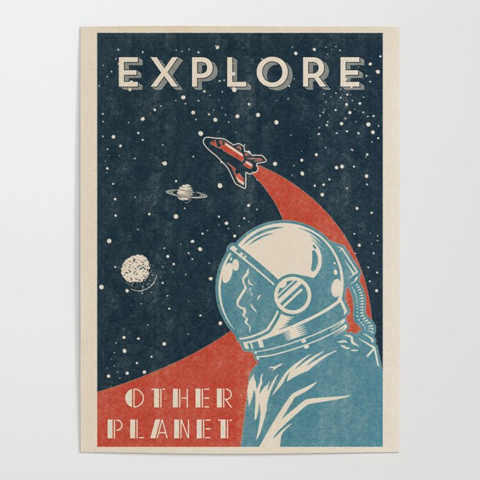 Explore other planet - Vintage space poster #3 Poster