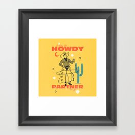 Howdy Parter | Southern Cowboy Art Print Framed Art Print