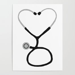 Heart Shaped Stethoscope for Doctor or Nurse Poster