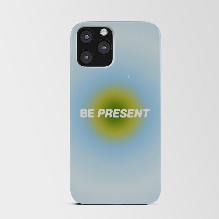 be present 4.0 iPhone Card Case