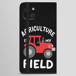Agriculture Is My Field iPhone Wallet Case