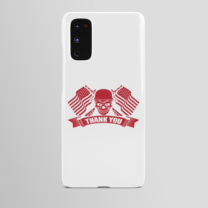 Thank You Soldier Army Android Case