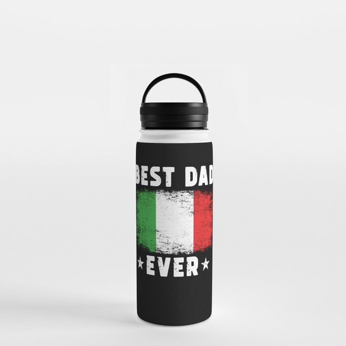 Italian Best Dad Ever Italy Dad Italy Flag Water Bottle