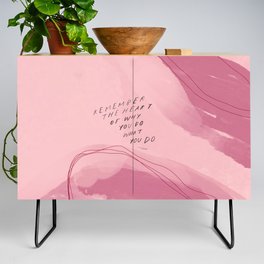 "Remember The Heart Of Why You Do What You Do" Credenza
