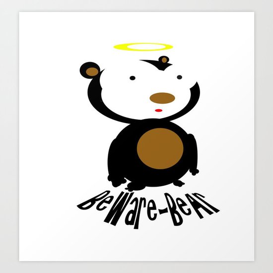 Beware Bear Art Print