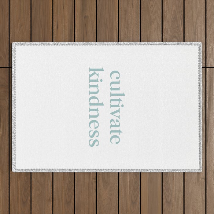 cultivate kindness Outdoor Rug