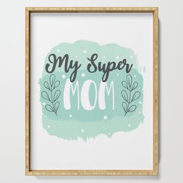 My Super Mom Serving Tray
