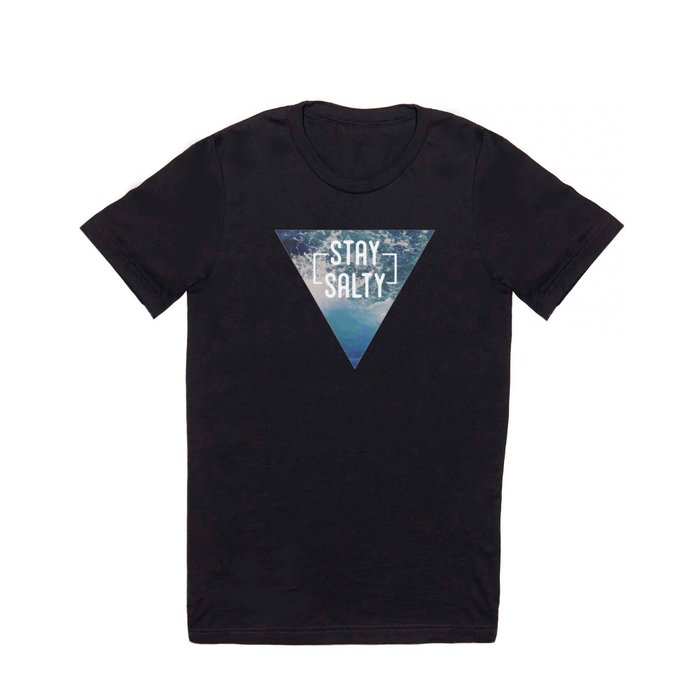 Stay Salty T Shirt