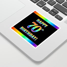 [ Thumbnail: Fun, Colorful, Rainbow Spectrum “HAPPY 70th BIRTHDAY!” Sticker ]