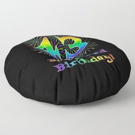 [ Thumbnail: 43rd Birthday - Fun Rainbow Spectrum Gradient Pattern Text, Bursting Fireworks Inspired Background Floor Pillow ]
