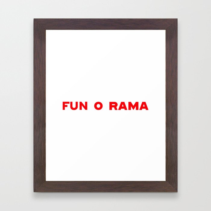 FUN O RAMA Framed Art Print