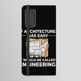 Architecture Designer Engineering House Architect Android Wallet Case