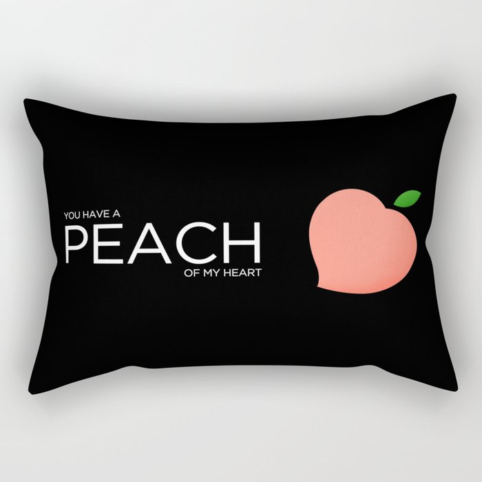 You Have A Peach of My Heart Rectangular Pillow