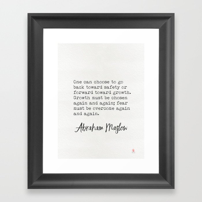 Abraham Maslow Growth Quotes Framed Art Print