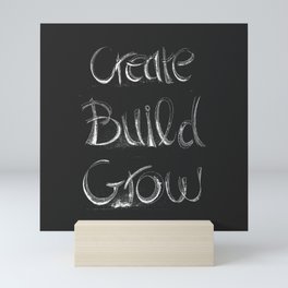 Create | Build | Grow Mini Art Print