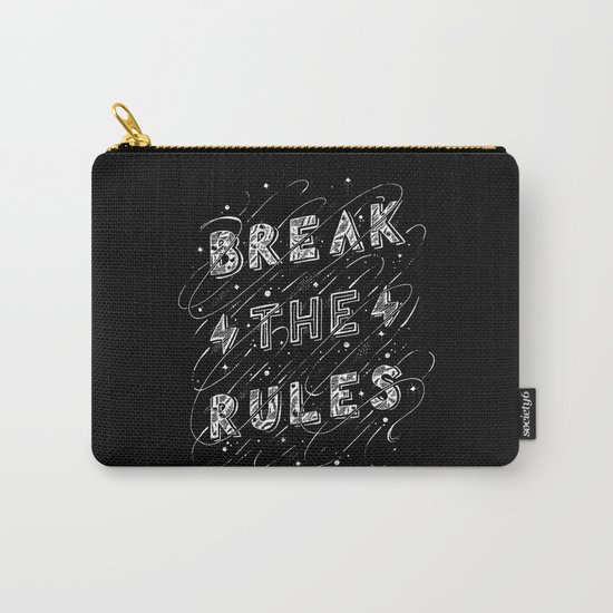 BREAK THE RULES Carry-All Pouch