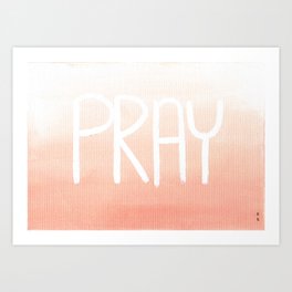 Pray Art Print