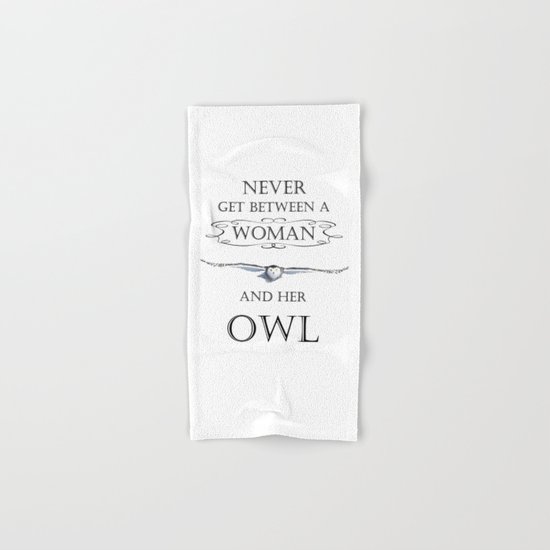 Never get between a woman and her owl Hand & Bath Towel
