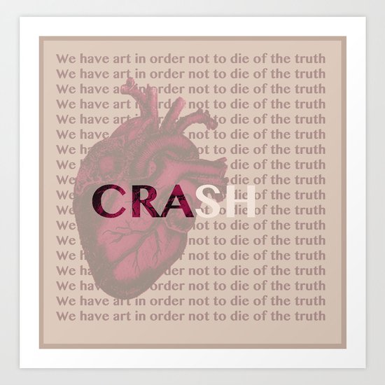 CRASH Art Print