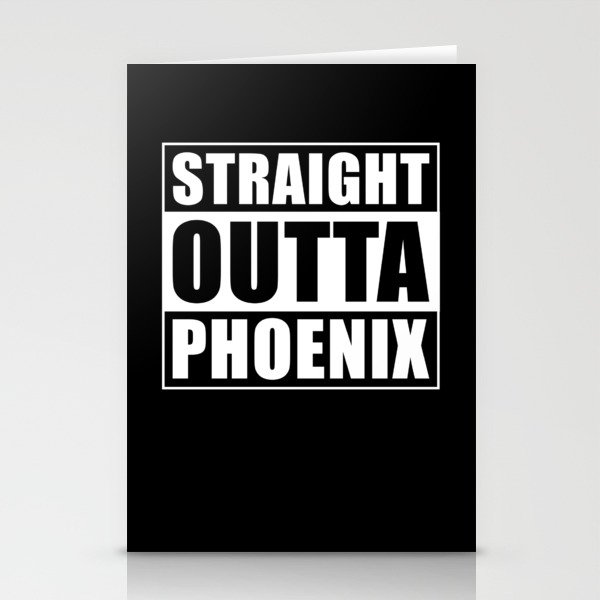 Straight Outta Phoenix Stationery Cards