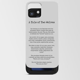 A Tale of Two Wolves - Native American Story on Good and Evil - Typewriter Print 1 iPhone Card Case
