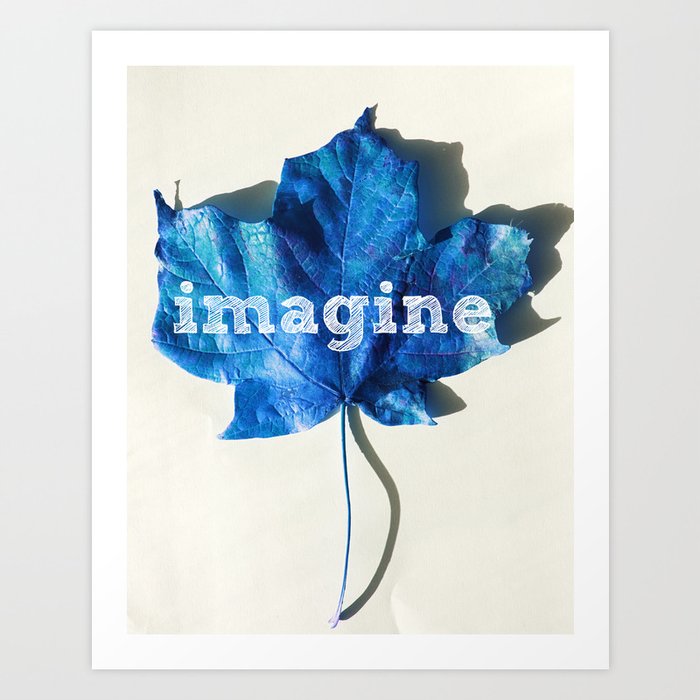 IMAGINE Art Print by Lucy Hodkiewicz | Society6
